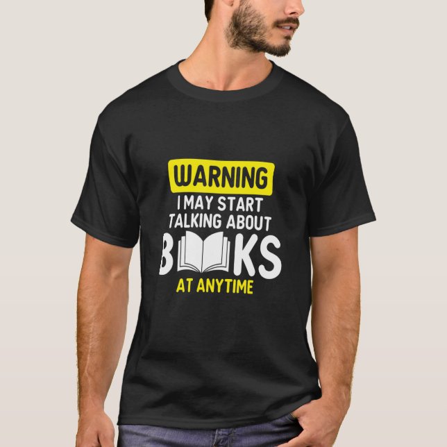 Camiseta Advertencia de lectura de libros Nerds Bookworm (Anverso)
