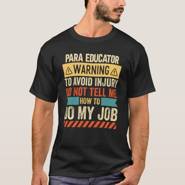 Camiseta Advertencia de Para Educator (Anverso)