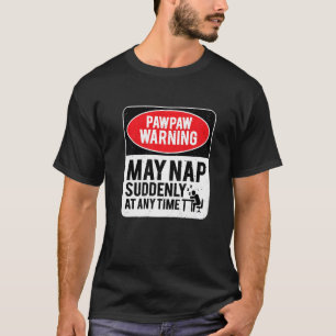 Camiseta Advertencia de PawPaw Puede Dormir la Siesta Repen