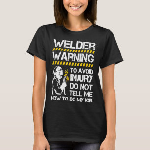 Camiseta Advertencia de soldadores