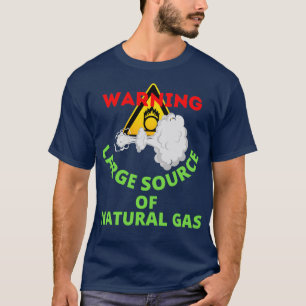 Camiseta advertencia de una gran fuente de gas natural 17