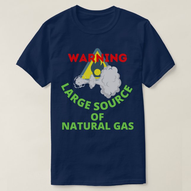 Camiseta advertencia de una gran fuente de gas natural 19 (Diseño del anverso)