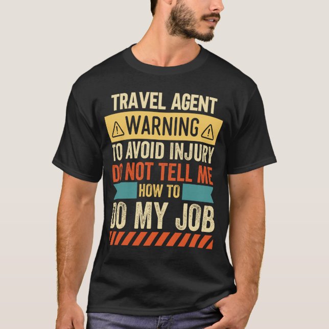 Camiseta Advertencia del agente de viajes (Anverso)