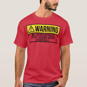Camiseta Advertencia Deportes amigos de Dodgeball retro