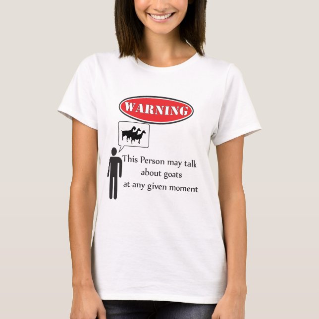 Camiseta Advertencia divertida de cabra (Anverso)