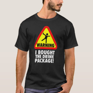 Camiseta Advertencia divertida de la travesía compré el