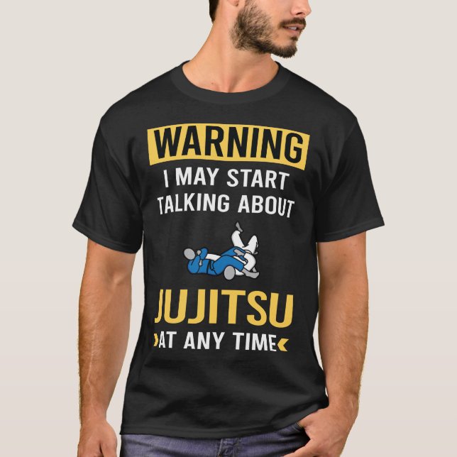 Camiseta Advertencia divertida Jujitsu Ju Jitsu Jiujitsu Ji (Anverso)