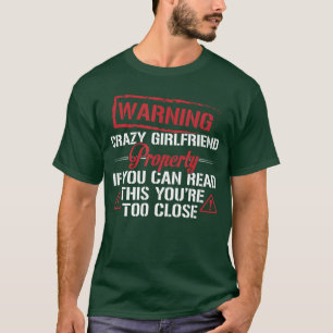 Camiseta Advertencia Divertida Novia Loca Propiedad Novio