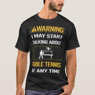 Camiseta Advertencia Divertida Tenis