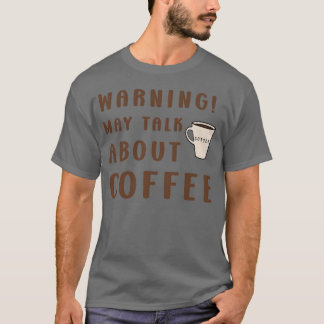Camiseta Advertencia Entusiasta del Café Amantes del Café D