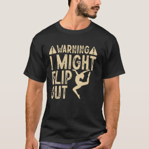 Camiseta Advertencia Gimnasia para niñas mujeres