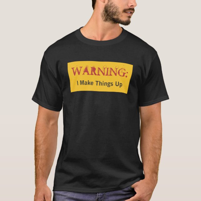 Camiseta ADVERTENCIA: Hago cosas para arriba (Anverso)