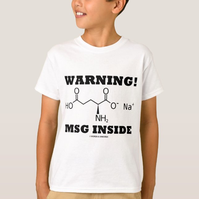 Camiseta ¡Advertencia! Interior de los MSG (molécula (Anverso)