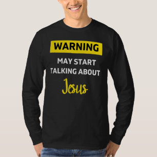 Camiseta Advertencia Jesús Divertido Cristiano Religioso No