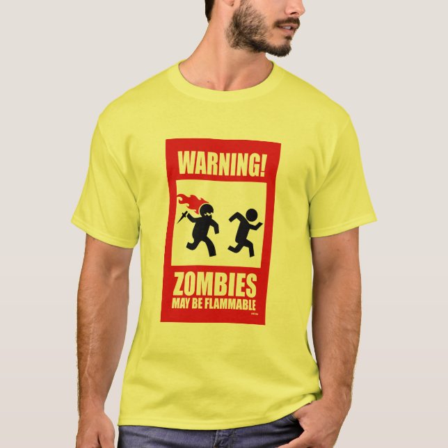 Camiseta Advertencia: Los zombis son inflamables (Anverso)