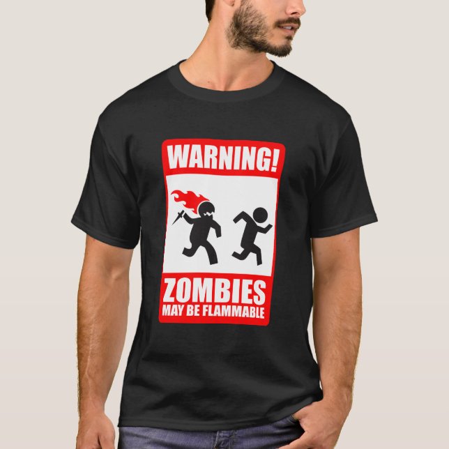 Camiseta advertencia: los zombis son inflamables (Anverso)