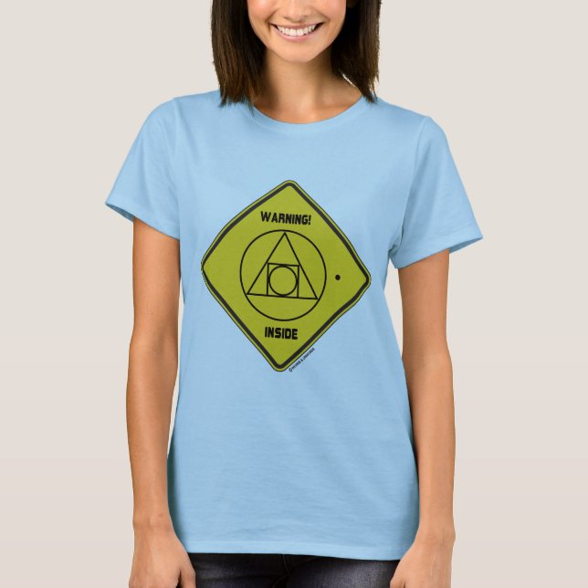 Camiseta ¡Advertencia! Lugar geométrico externo del Rótulo (Anverso)