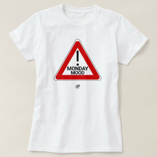 Camiseta Advertencia Lunes Malhumorado por Delante – Humor