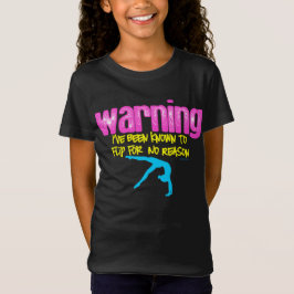 Camiseta Advertencia: Me han conocido para mover de un