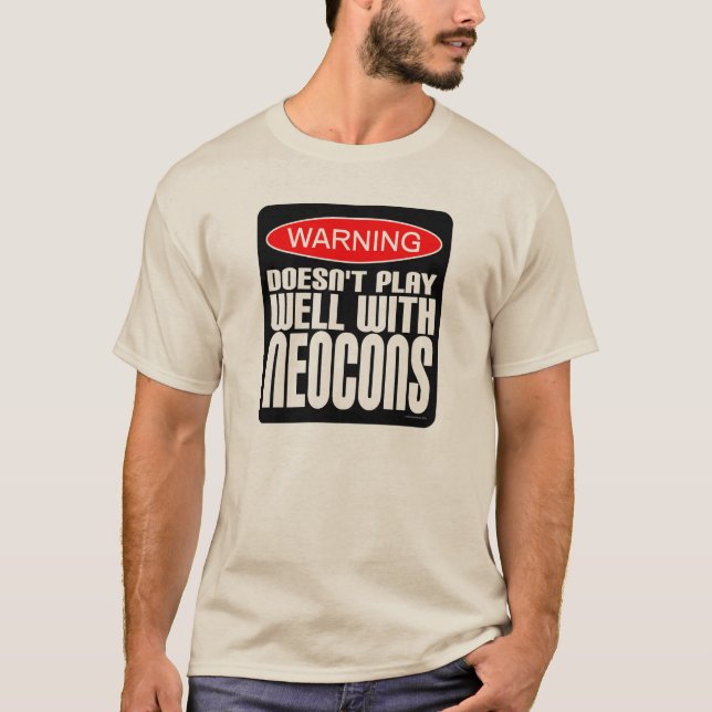 Camiseta Advertencia: No juega bien con Neocons (Anverso)