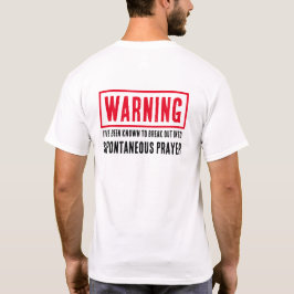 Camiseta Advertencia Oración Espontánea Divertida Religiosa