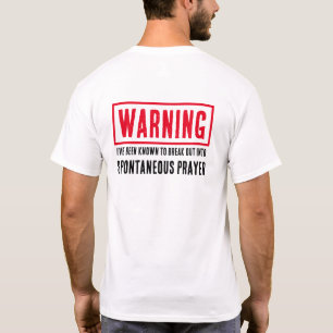 Camiseta Advertencia Oración Espontánea Divertida Religiosa