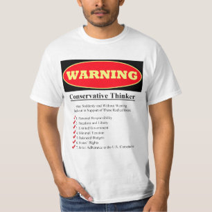 Camiseta Advertencia: Pensador conservador