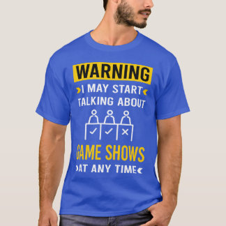 Camiseta Advertencia programas de juegos Chica de espectácu
