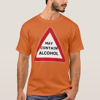 Camiseta Advertencia Puede contener alcohol Puede contener