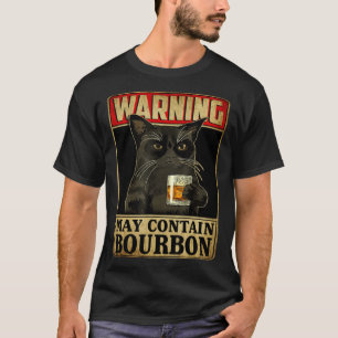 Camiseta Advertencia Puede Contener Bourbon Whisky Vino Gat