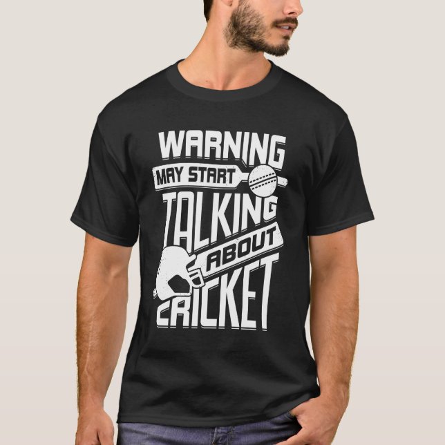 Camiseta Advertencia puede empezar a hablar de críquet (Anverso)