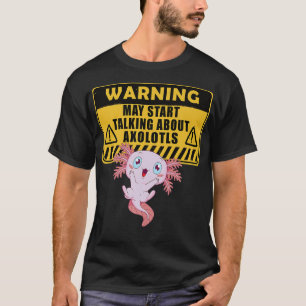 Camiseta Advertencia Puede empezar a hablar sobre Aolotl di
