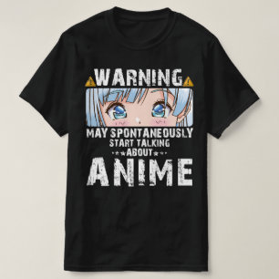 Camiseta Advertencia Puede Empezar Espontáneamente A Habla