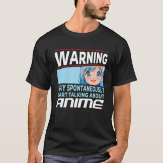 Camiseta Advertencia Puede Empezar Espontáneamente A Hablar
