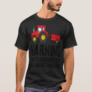 Camiseta Advertencia Puede Hablar Espontáneamente Sobre Tra