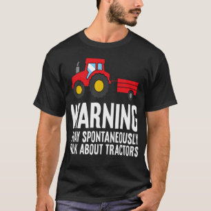 Camiseta Advertencia Puede Hablar Espontáneamente Sobre tra