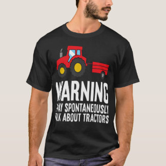 Camiseta Advertencia Puede Hablar Espontáneamente Sobre tra