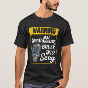Camiseta Advertencia Puede Romper Espontáneamente En Song F