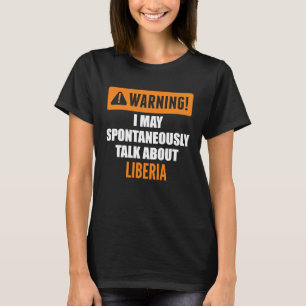 Camiseta Advertencia: Puedo hablar espontáneamente sobre Li