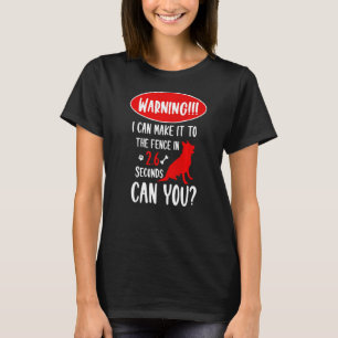 Camiseta Advertencia: Puedo Llegar A La Valla En Sheph Alem