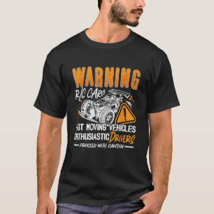 Camiseta Advertencia RC Cars Modo RC de control remoto rápi