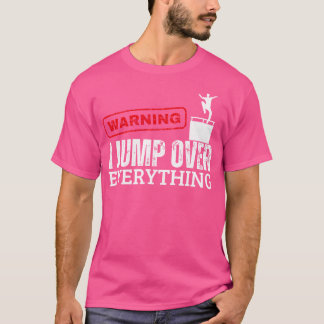 Camiseta Advertencia Salto Sobre Todo Parkour