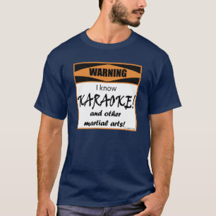 Camiseta ¡Advertencia! ¡Sé KARAOKE!