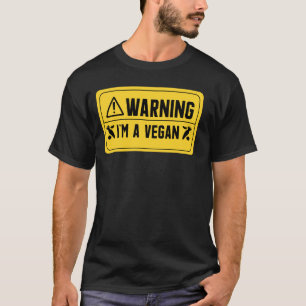 Camiseta Advertencia Soy Un Vegano Divertido Basado En Plan