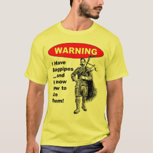 Camiseta Advertencia: Tengo gaitas y sé utilizar