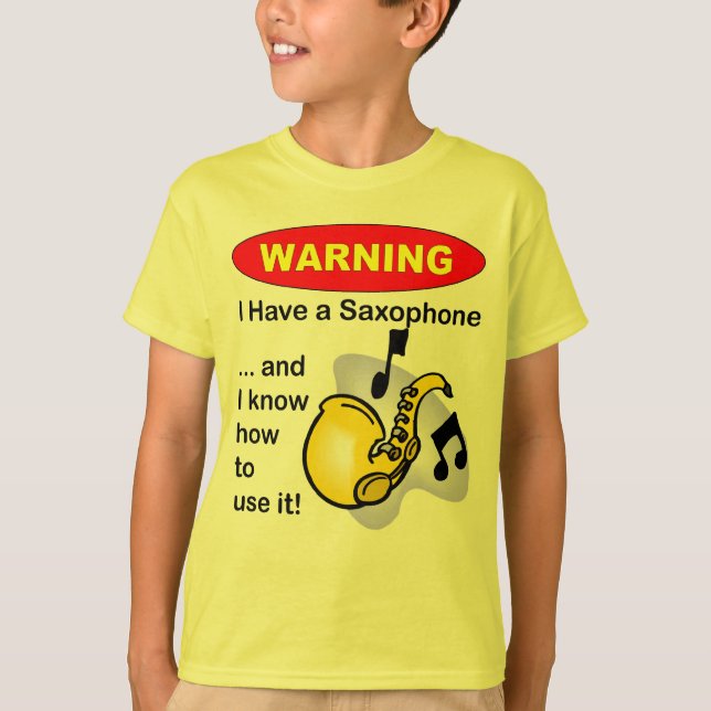 Camiseta Advertencia. Tengo un saxofón… (Anverso)