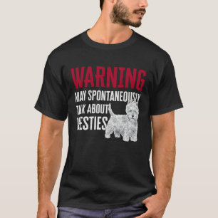 Camiseta Advertencia Westie West Highland White Terrier