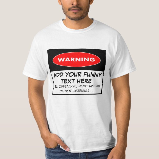 Camiseta Advertencias divertidas (Anverso)