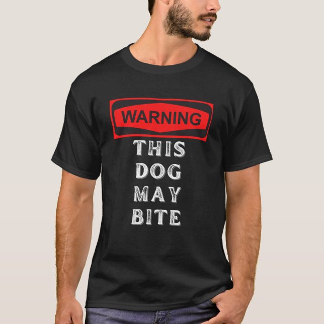 Camiseta advertir que este perro puede morder (Anverso)