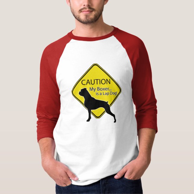 Camiseta ¡Advierta a mi boxeador es un perro de (Anverso)